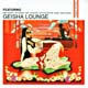 Geisha Lounge (2 CD)