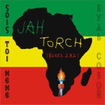 Jah Torch - Будь Собой